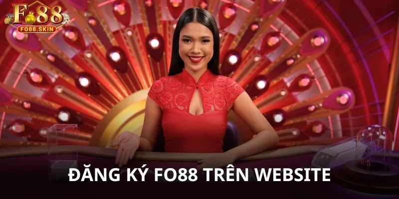 Đăng ký FO88 trên website chính chủ