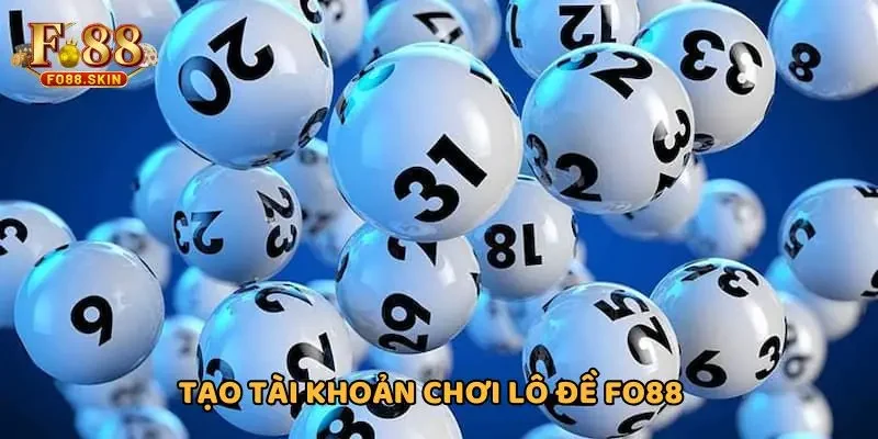 Đăng ký tài khoản chơi lô đề FO88 mỗi ngày