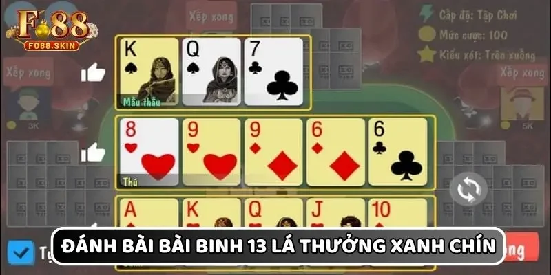 Đánh bài bài binh 13 lá đổi thưởng trực tuyến