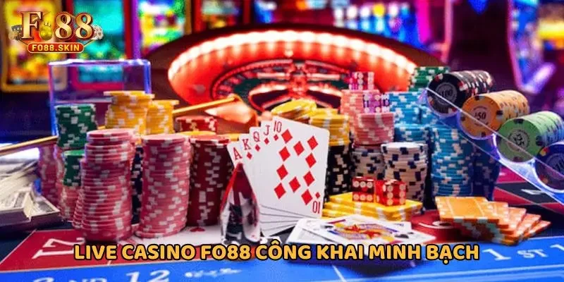 Live Casino FO88 có camera kết quả công khai, minh bạch