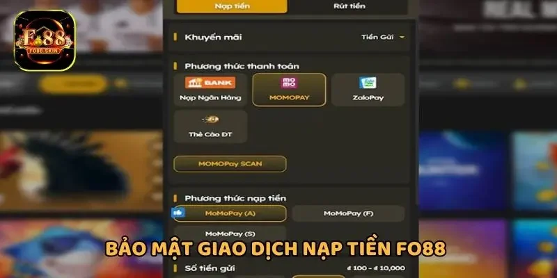 Nạp tiền FO88 bí mật mã giao dịch để an toàn