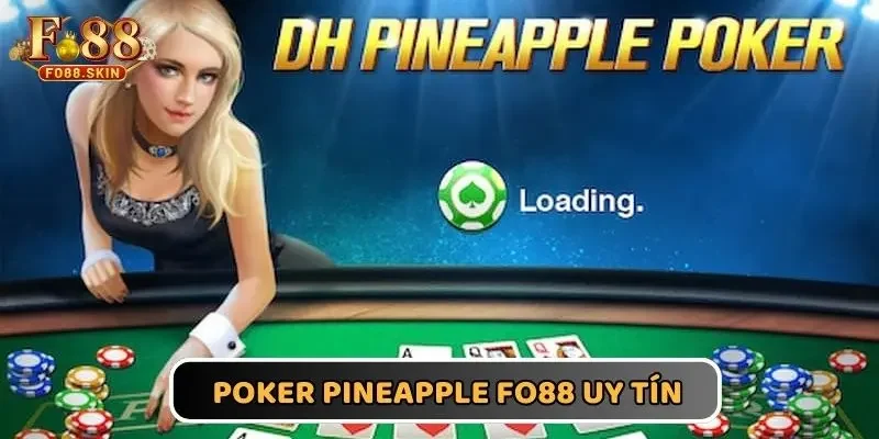 Poker Pineapple