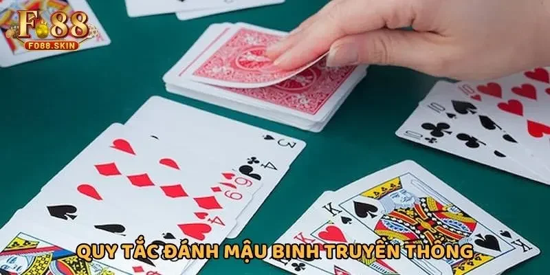 Quy tắc chơi mậu binh truyền thống