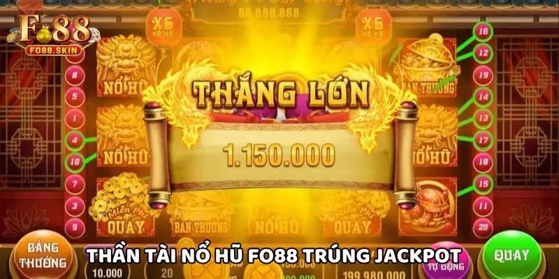 Thần tài nổ hũ FO88 trúng jackpot siêu khủng