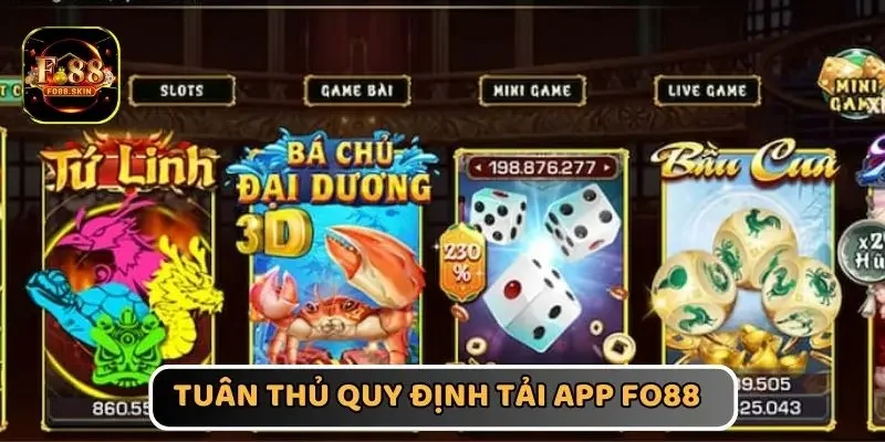 Làm theo quy định tải app FO88 thuận lợi